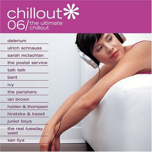 chillout 06 the ult bent  