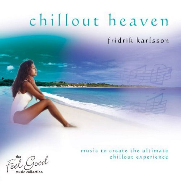 chillout heaven fridrik karlsson 