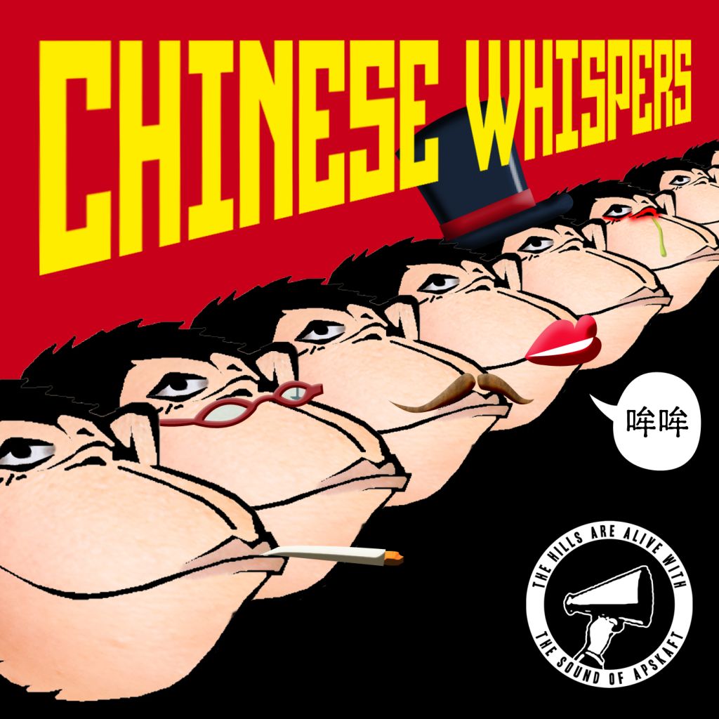 chinese whisper apskaft 