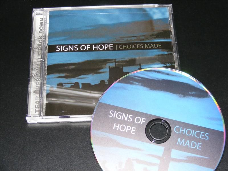 choices made signs of hope  