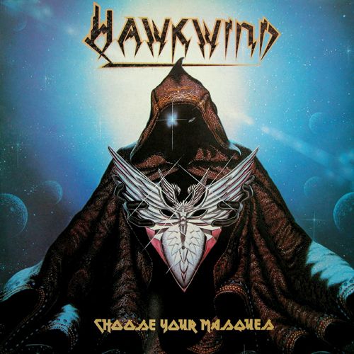 choose your masques hawkwind 