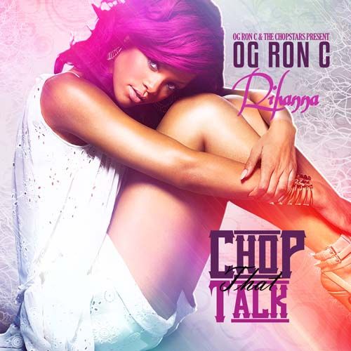 chop that talk chop rihanna  