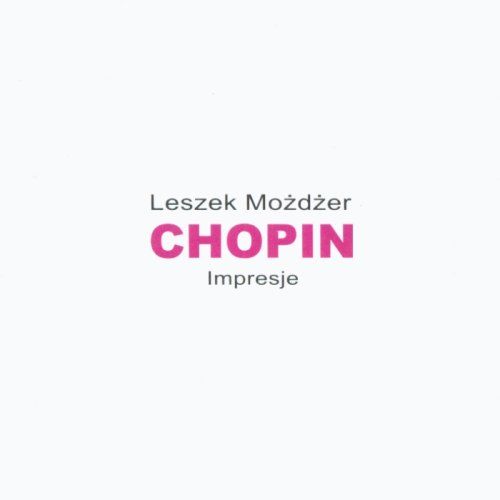 chopin impressions leszek moder 