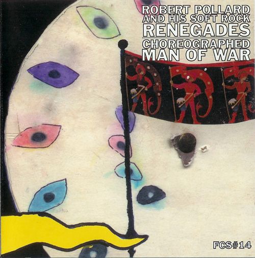 choreographed man of robert pollard 