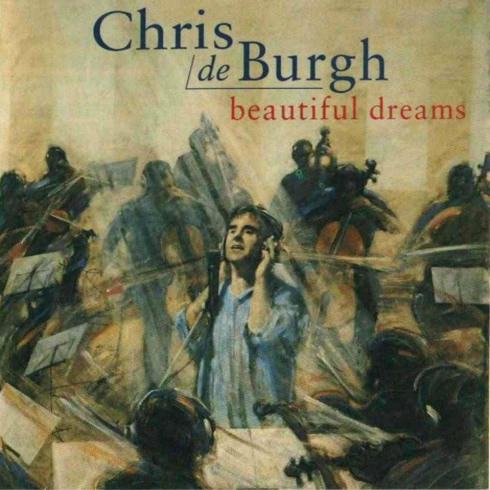 chris de burgh  beautiful dreams a
