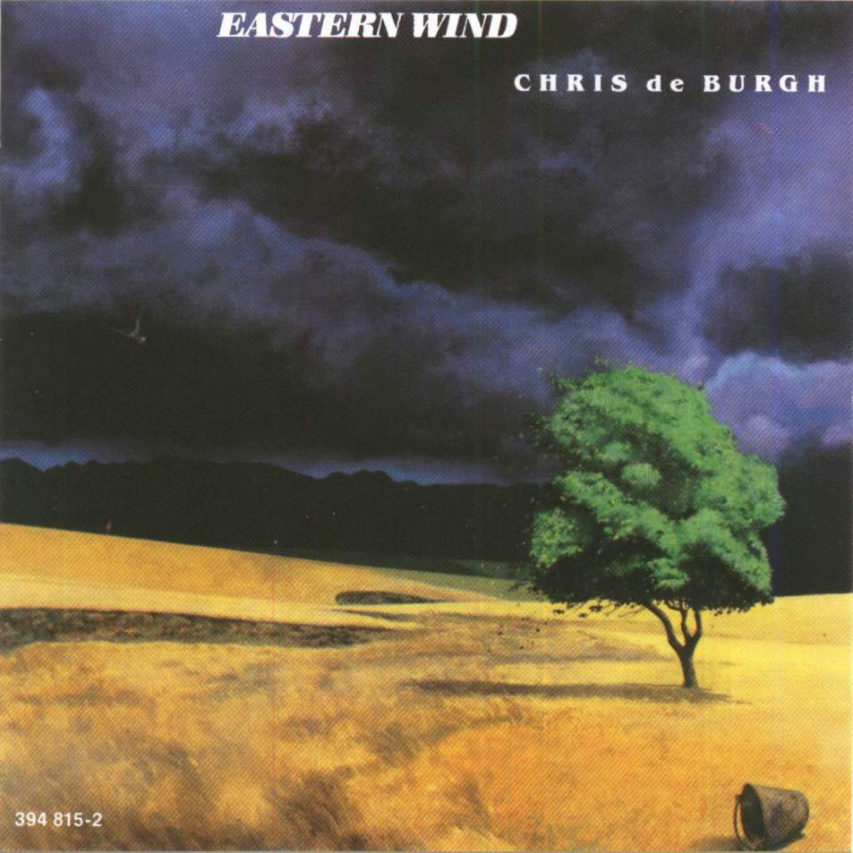 chris de burgh eastern wind a