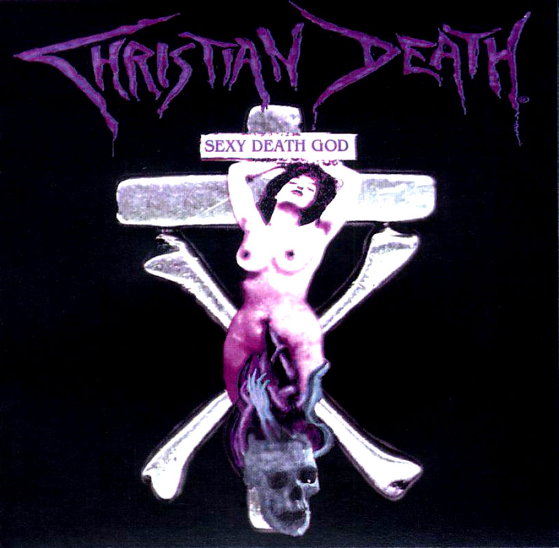 christian death sexy death god front