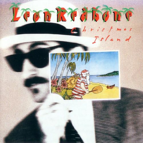 christmas island leon redbone 