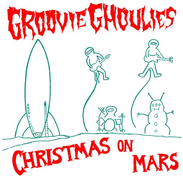 christmas on mars groovie ghoulies 