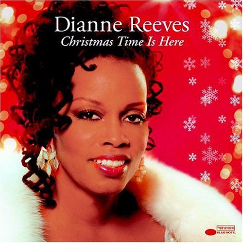 christmas time is he dianne reeves 