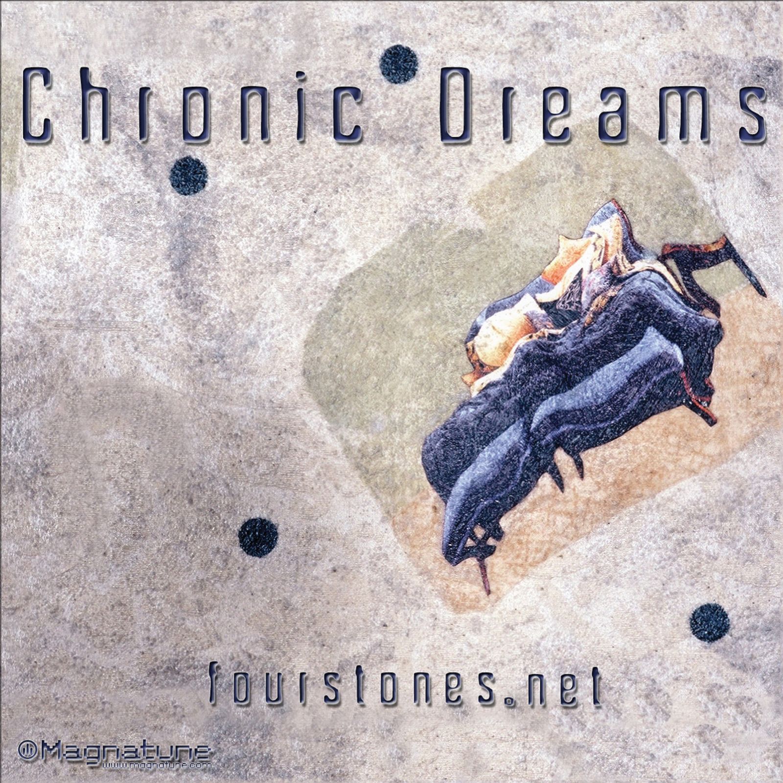 chronic dreams four stones 