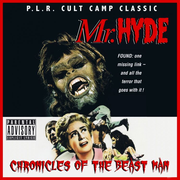 chronicles of the be mr hyde 
