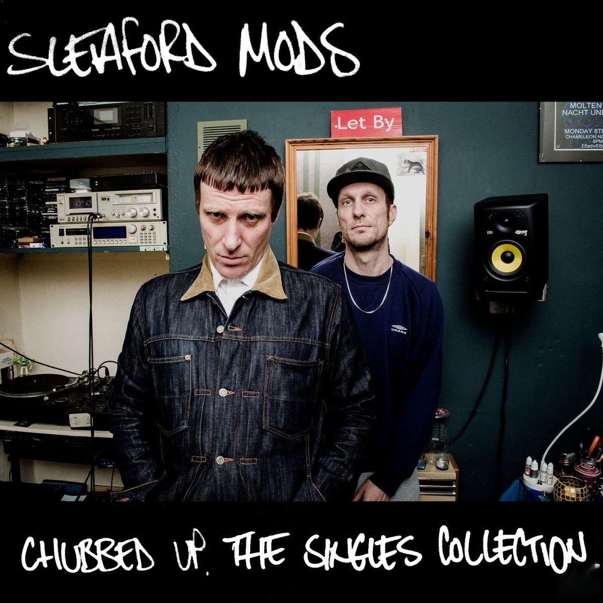 chubbed up the sing sleaford mods 