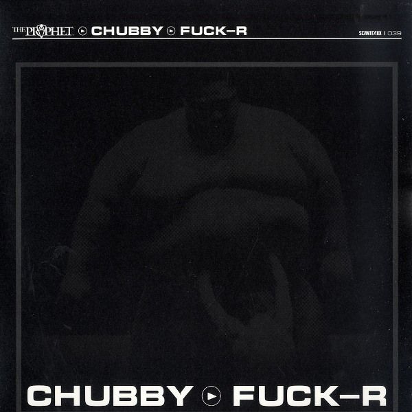 chubby fuck r the prophet  