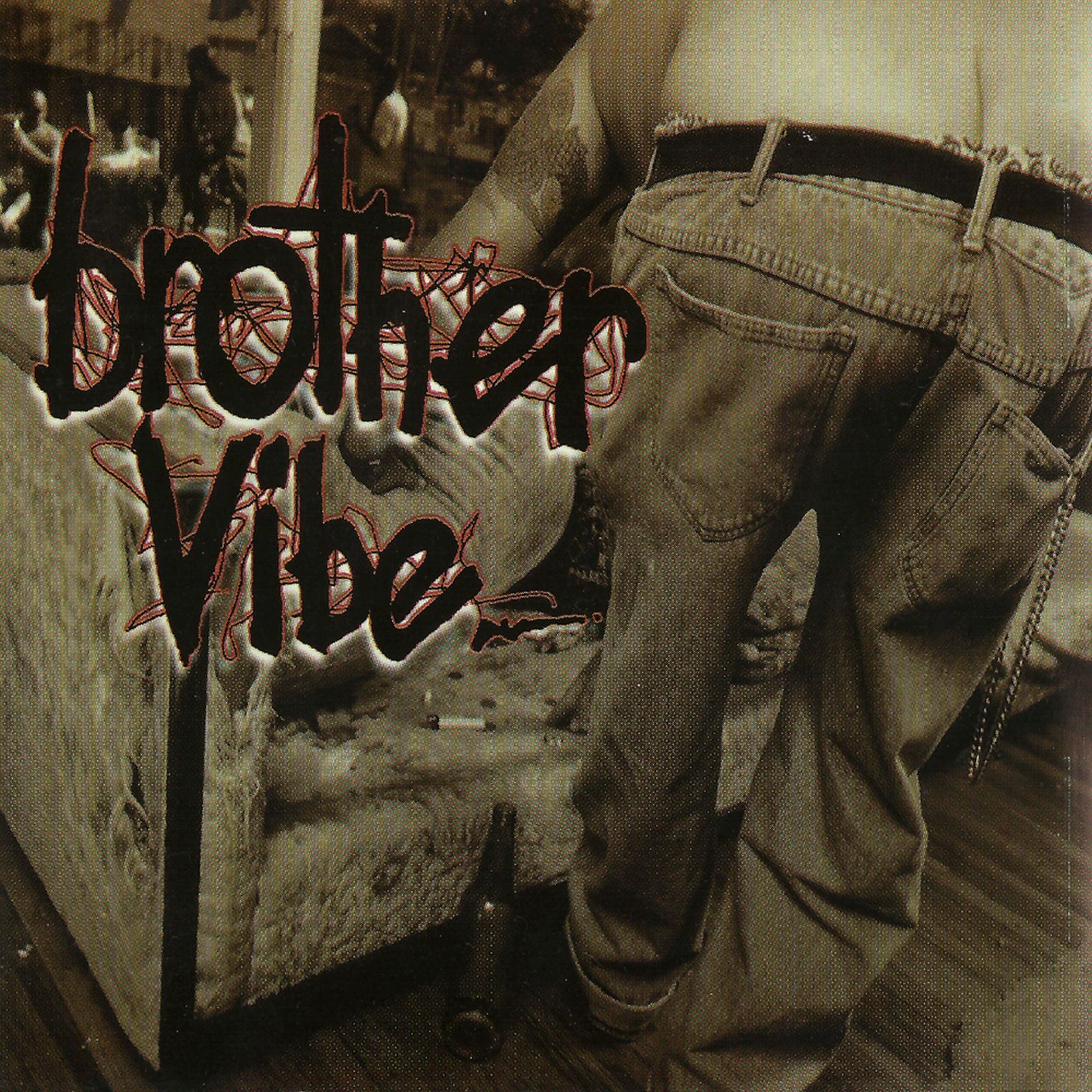 chump change brother vibe  