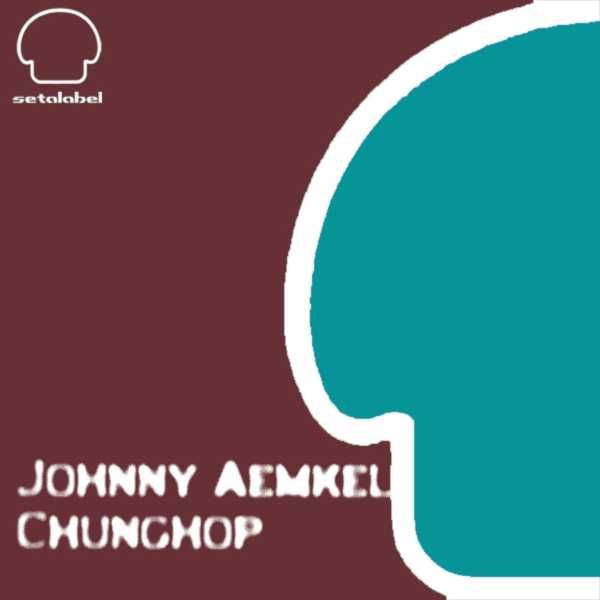 chunghop johnny aemkel 
