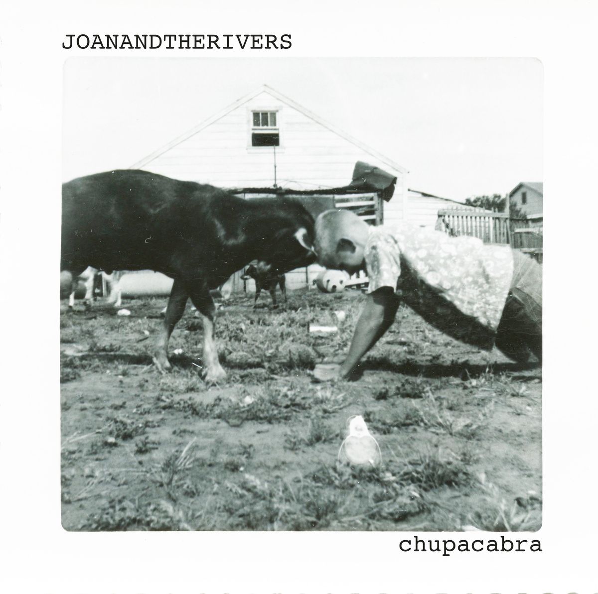chupacabra joan and the rivers 