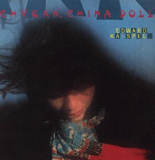 chyekk china doll edward ka spel 