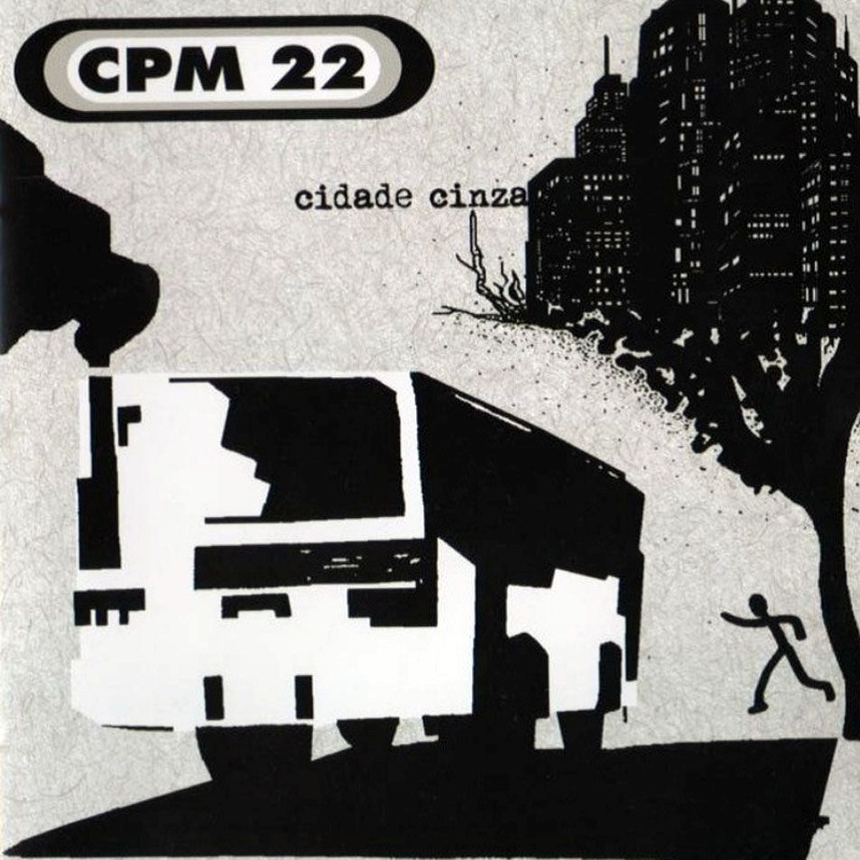 cidade cinza cpm 22 