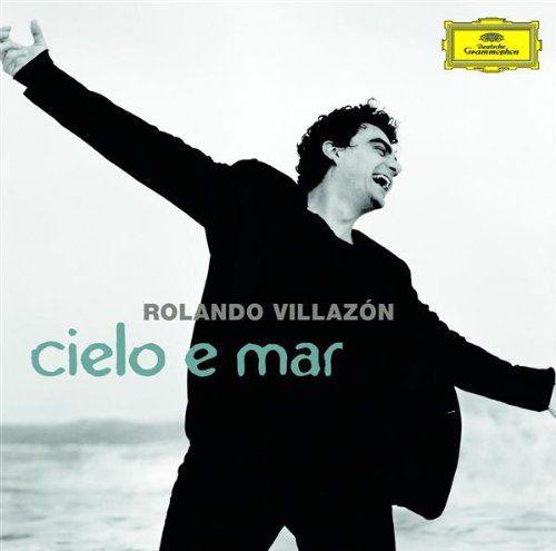 cielo e mar rolando villazon 