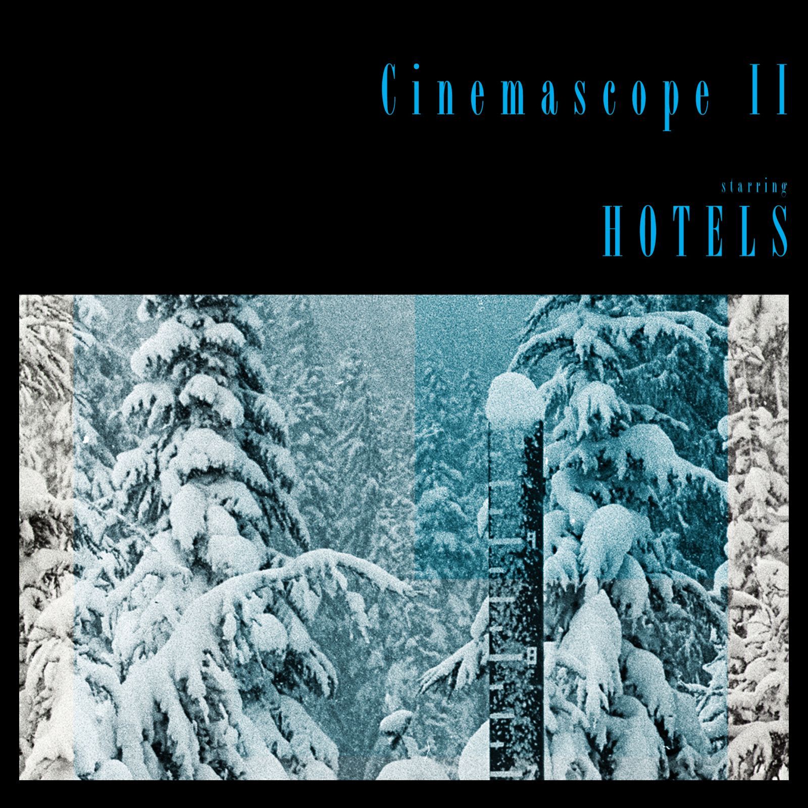 cinemascope ii hotels  