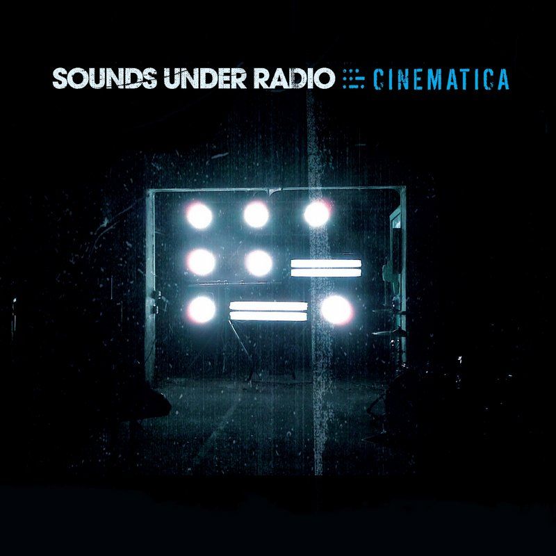 cinematica sounds under radio 