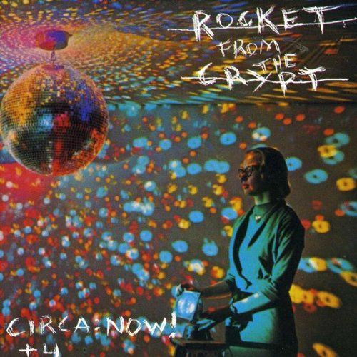 circa now rocket from the cryp 