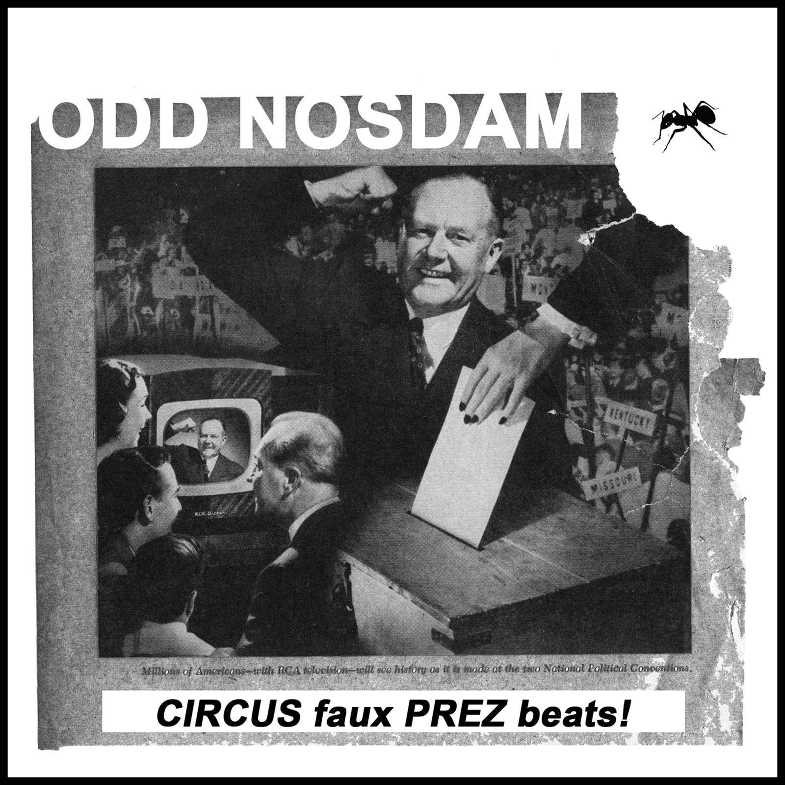 circus for president odd nosdam  