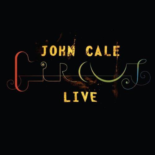 circus live john cale 