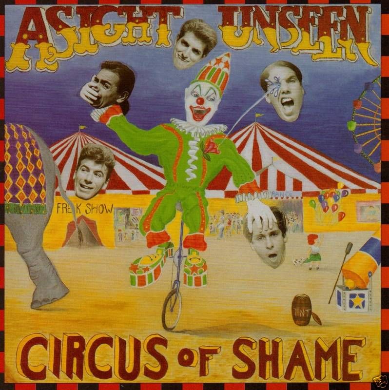 circus of shame asight unseen 