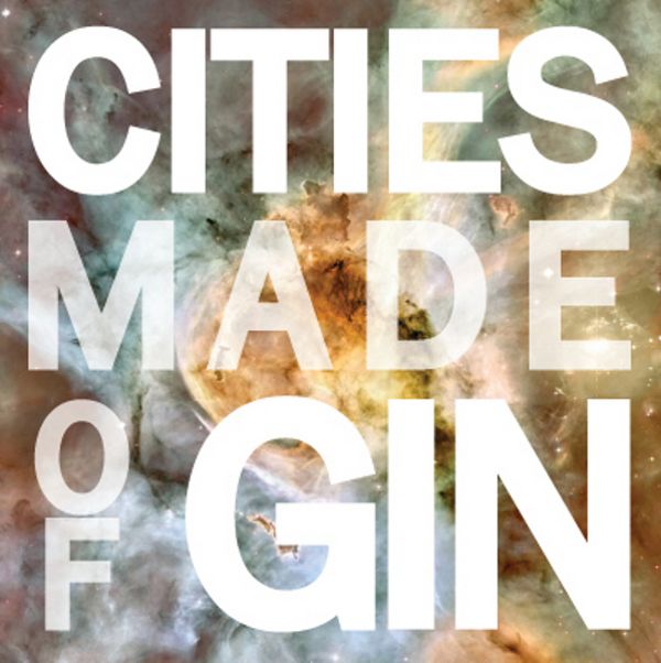 cities made of gin veseria 