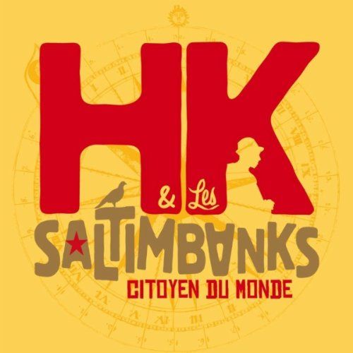 citoyen du monde hk les saltimbanks 