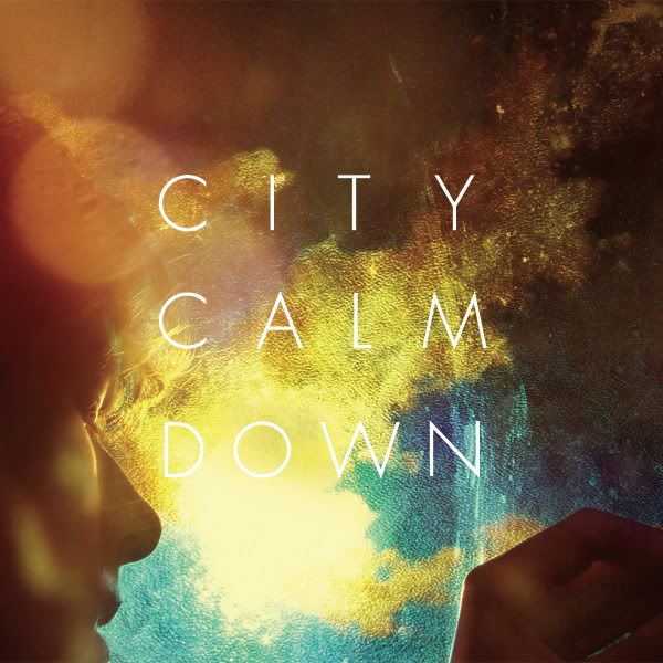 city calm down ep city calm down 