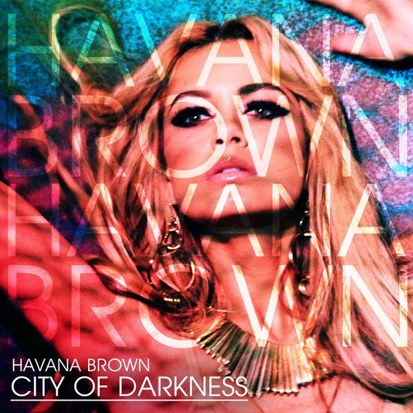city of darkness havana brown aac  