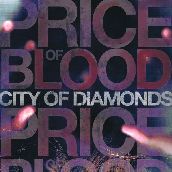 city of diamonds price of blood 