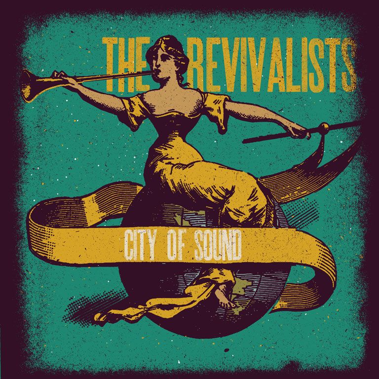 city of sound the revivalists 