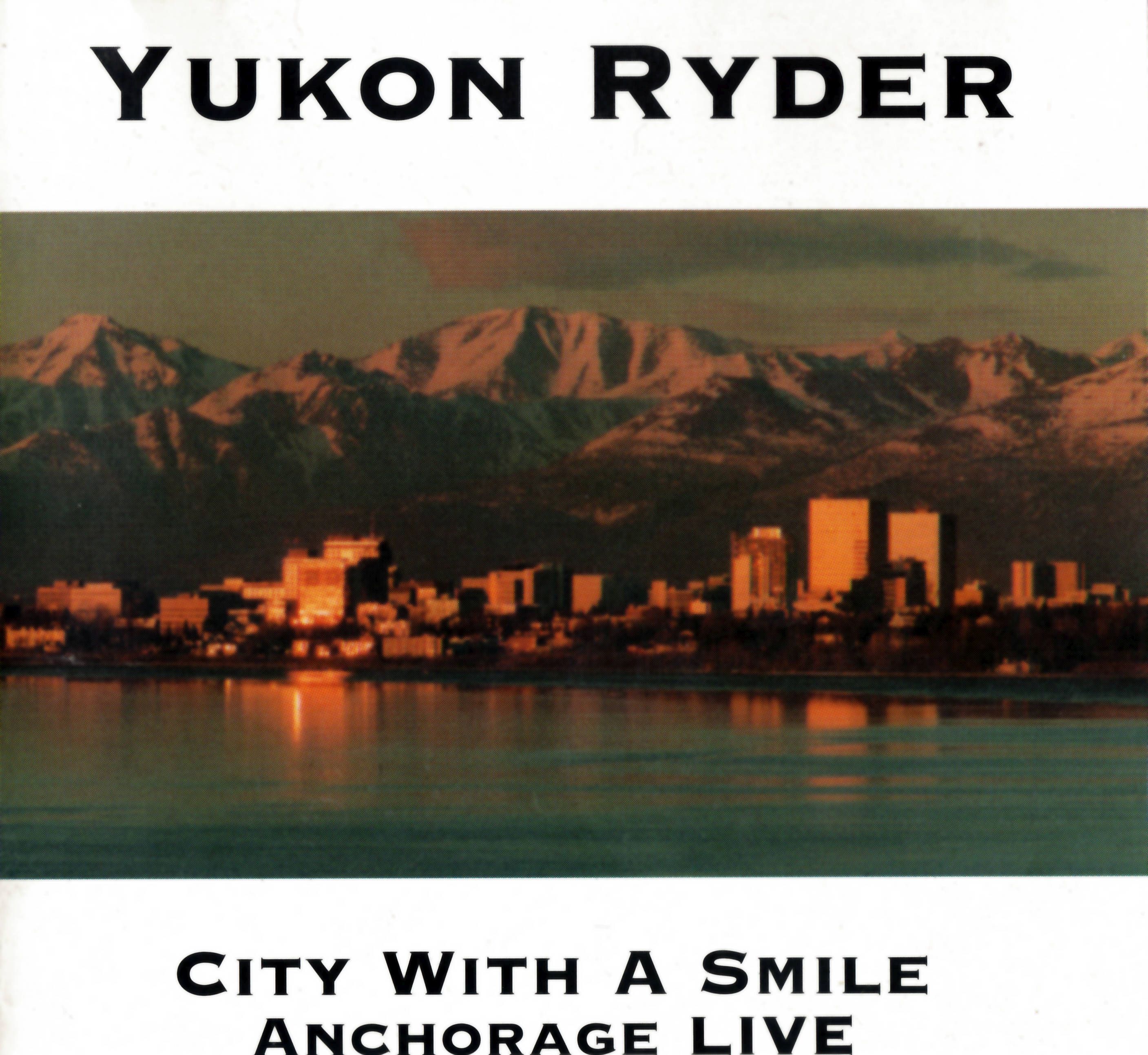 city with a smile yukon ryder 