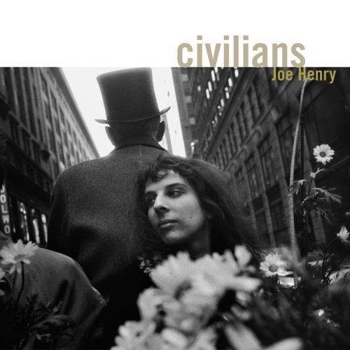 civilians joe henry 