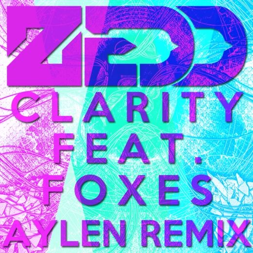 clarity aylen remix zedd  