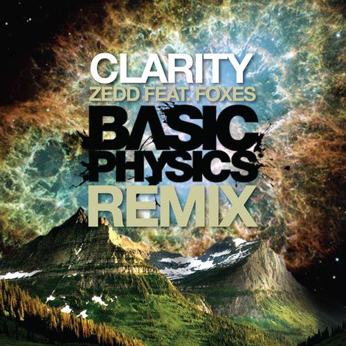 clarity basic physi zedd  