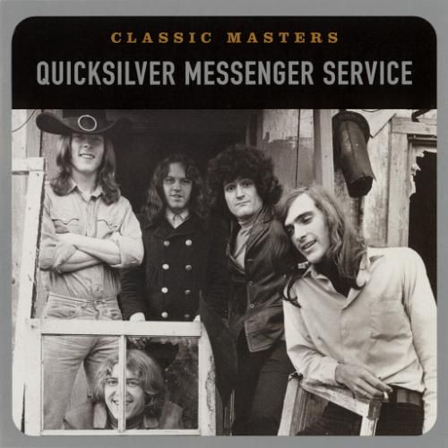 classic masters quicksilver messenge 