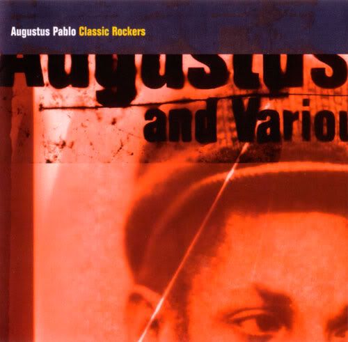 classic rockers augustus pablo 