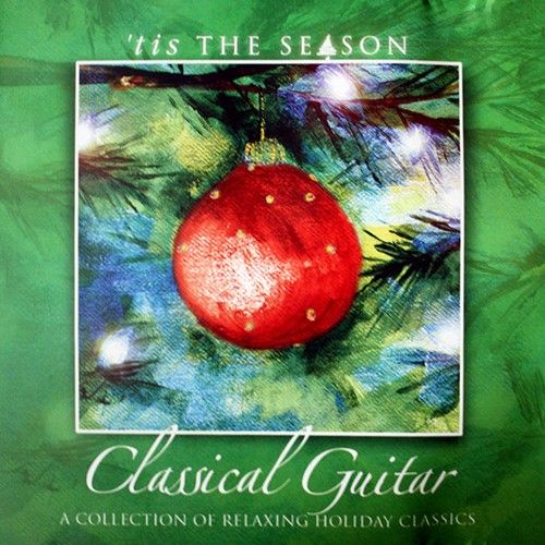 classical guitar tis the season  