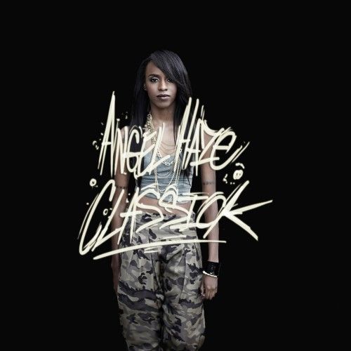 classick angel haze  