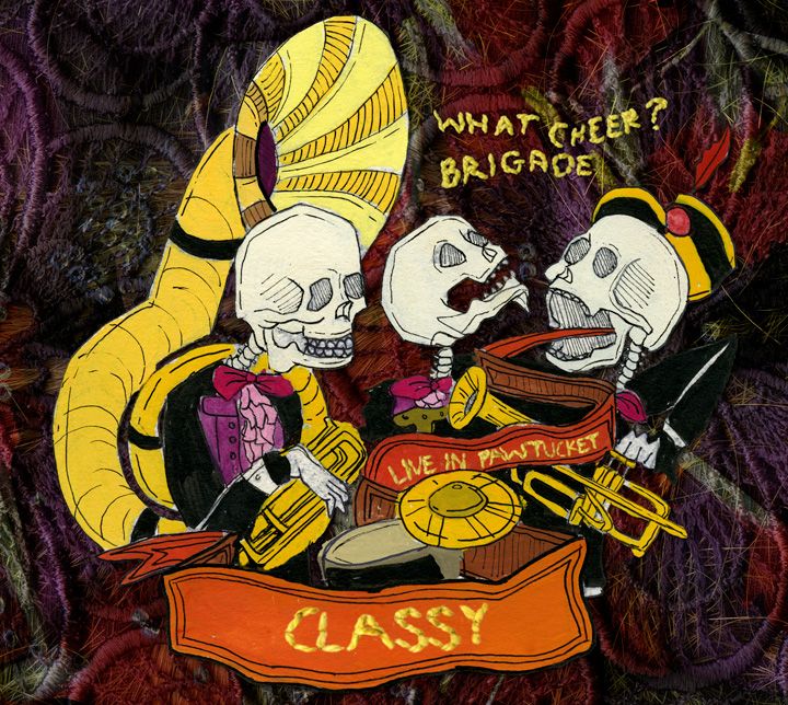 classy live in pawt what cheer brigade 