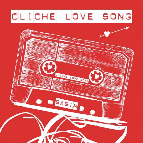 cliche love song basim 