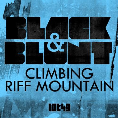 climbing riff mounta black blunt  