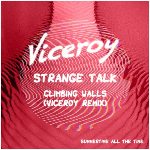climbing walls vice strange talk  