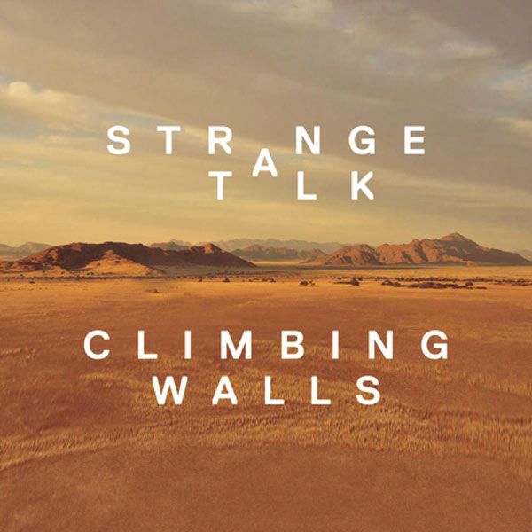climbing walls strange talk 