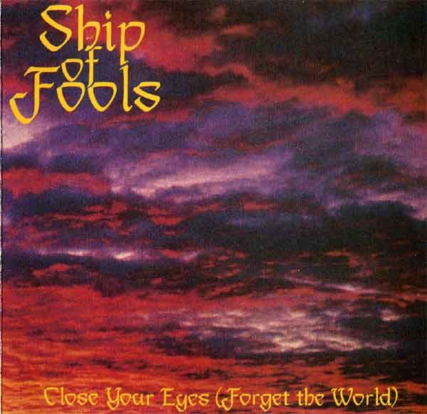 close your eyes for ship of fools 